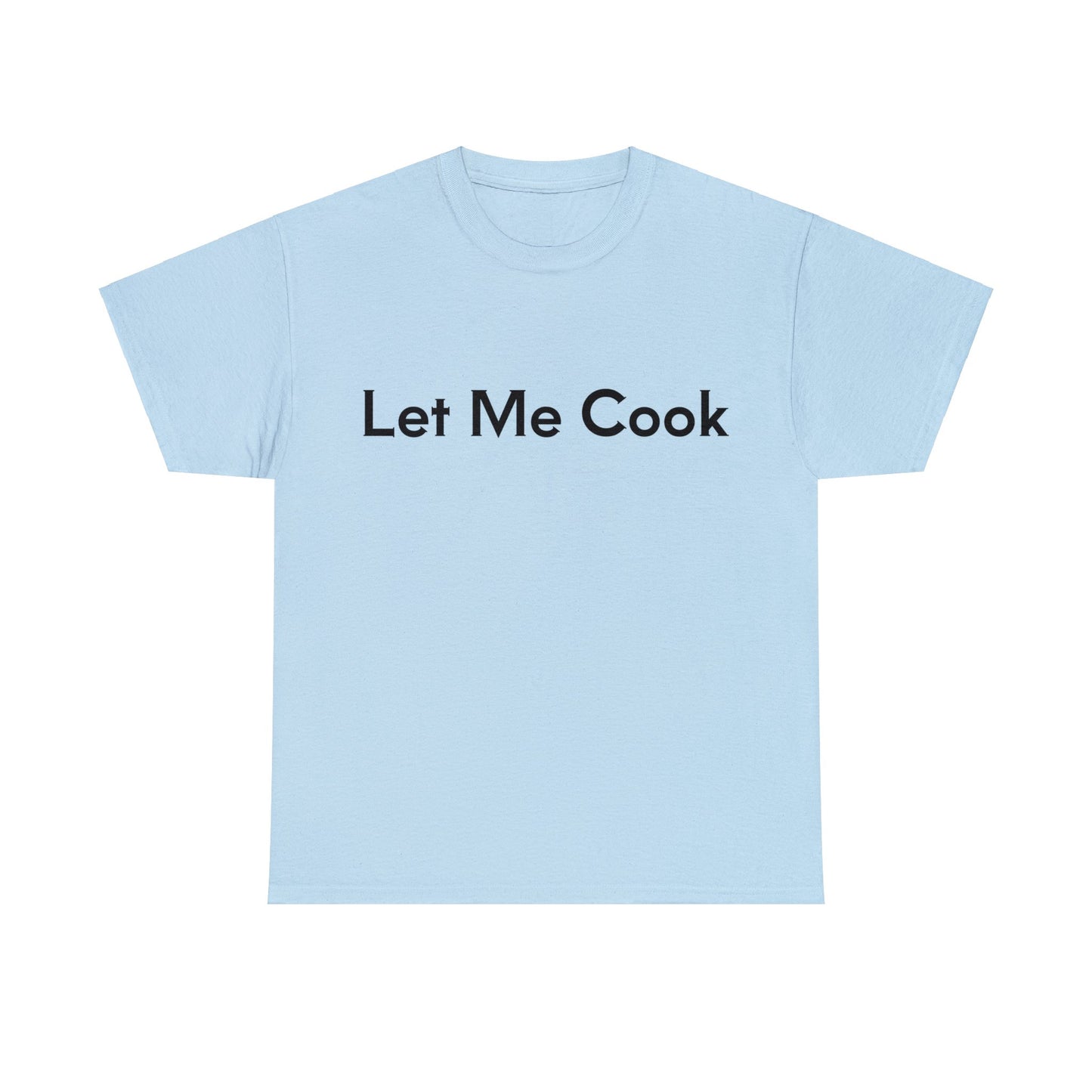 Let Me Cook